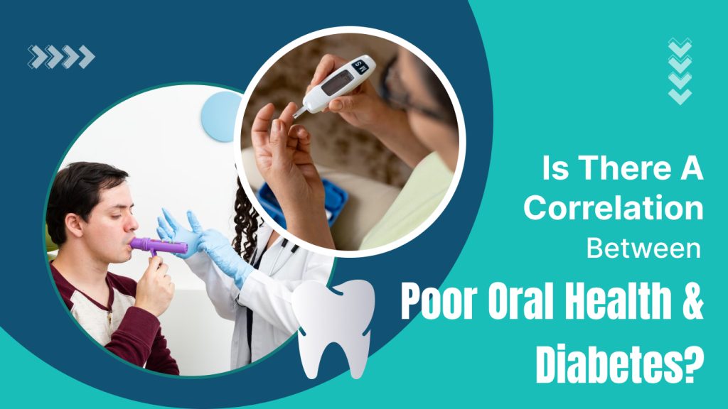Poor Oral Health
