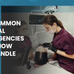 5 Common Dental Emergencies and How to Handle Them