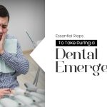 dental emergency